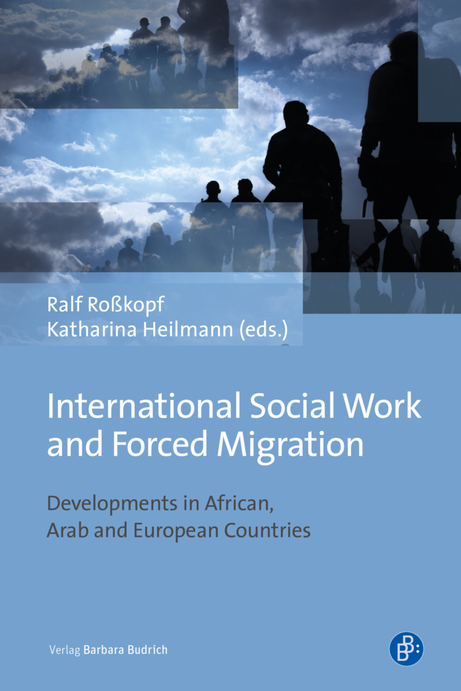 Cover: 9783847422884 | International Social Work and Forced Migration | Ralf Roßkopf (u. a.)