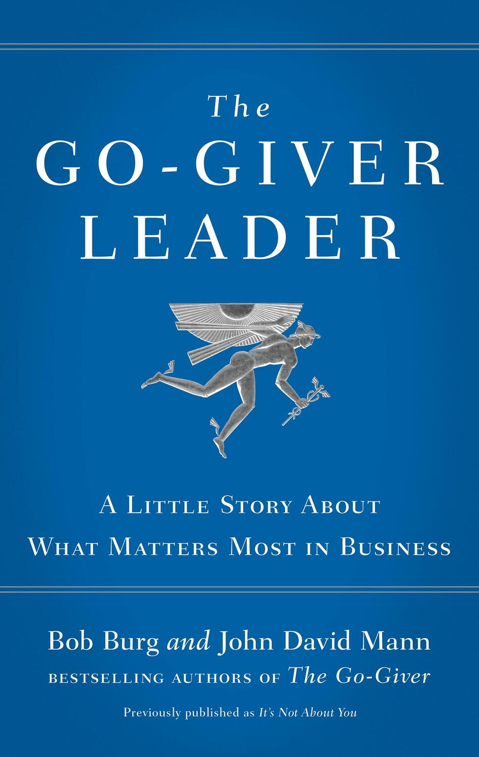 Cover: 9780241255278 | The Go-Giver Leader | Bob Burg (u. a.) | Taschenbuch | Englisch | 2016