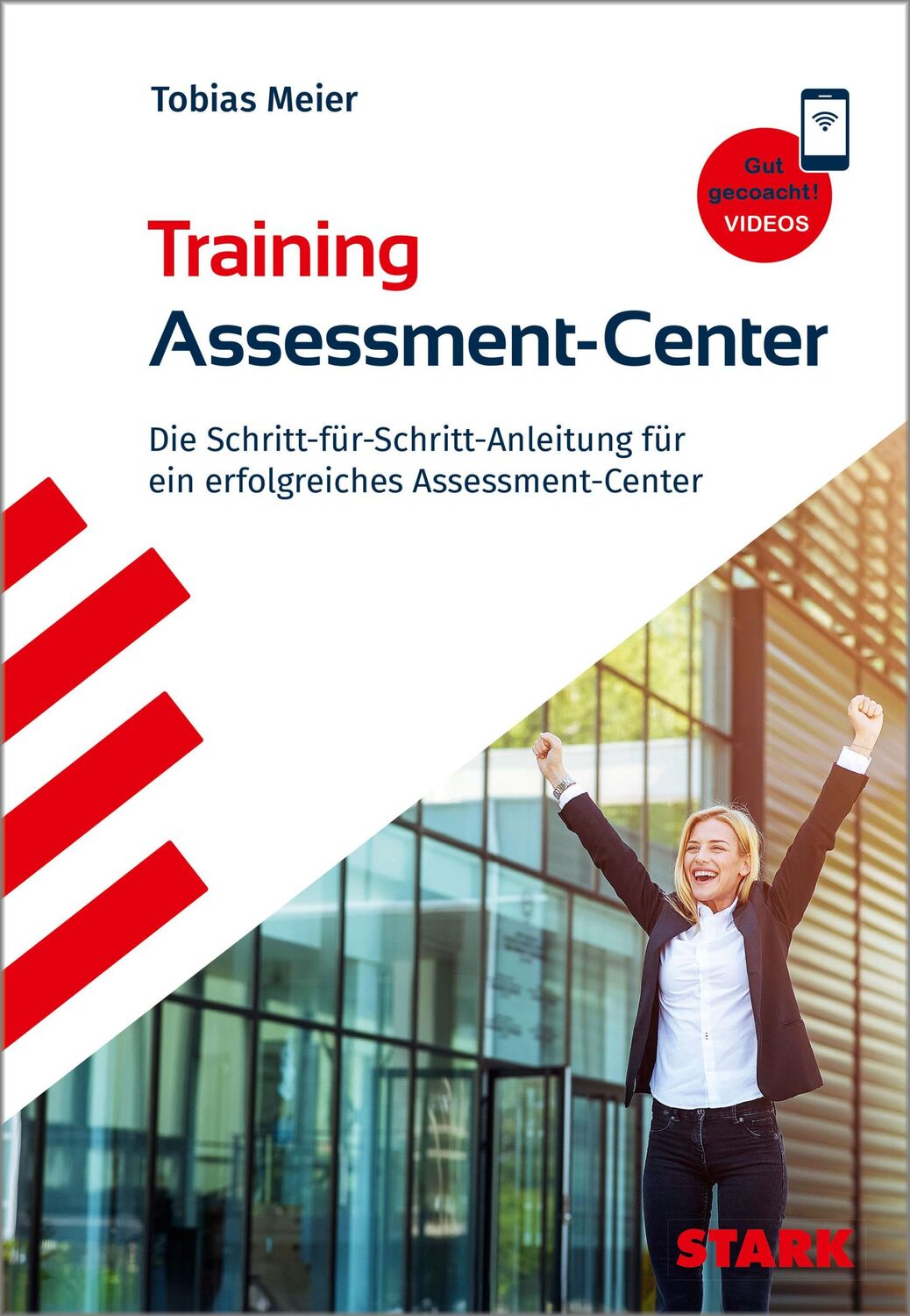 Cover: 9783849056360 | STARK Training Assessment-Center | Tobias Meier | Taschenbuch | 336 S.