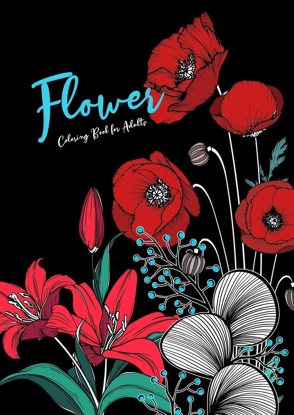 Cover: 9783753150161 | Flowers Coloring Book for Adults | Monsoon Publishing | Taschenbuch