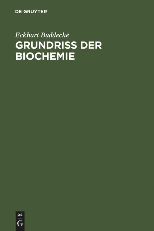 Cover: 9783110144079 | Grundriss der Biochemie | Eckhart Buddecke | Taschenbuch | De Gruyter