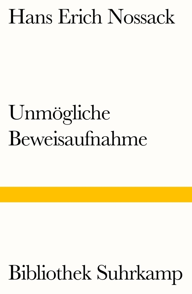 Cover: 9783518240489 | Unmögliche Beweisaufnahme | Hans Erich Nossack | Taschenbuch | 212 S.