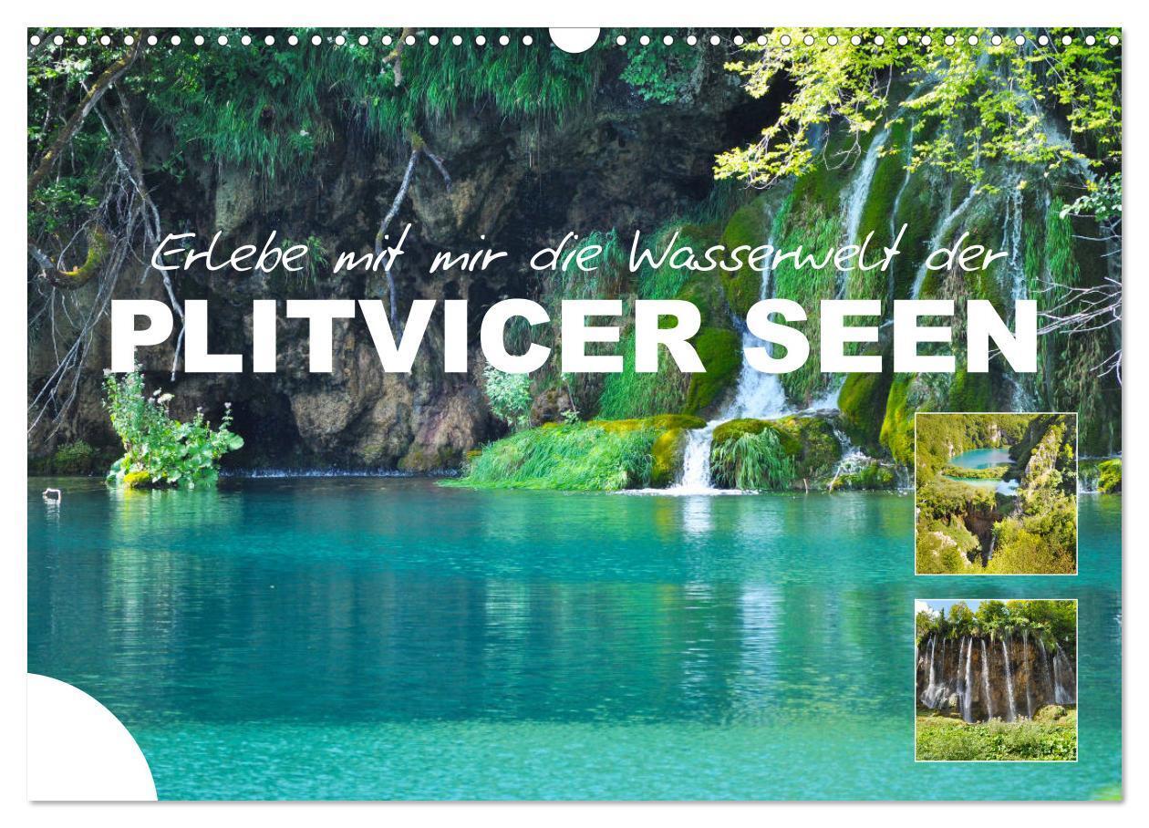 Cover: 9783435113620 | Erlebe mit mir die Wasserwelt der Plitvicer Seen (Wandkalender 2025...