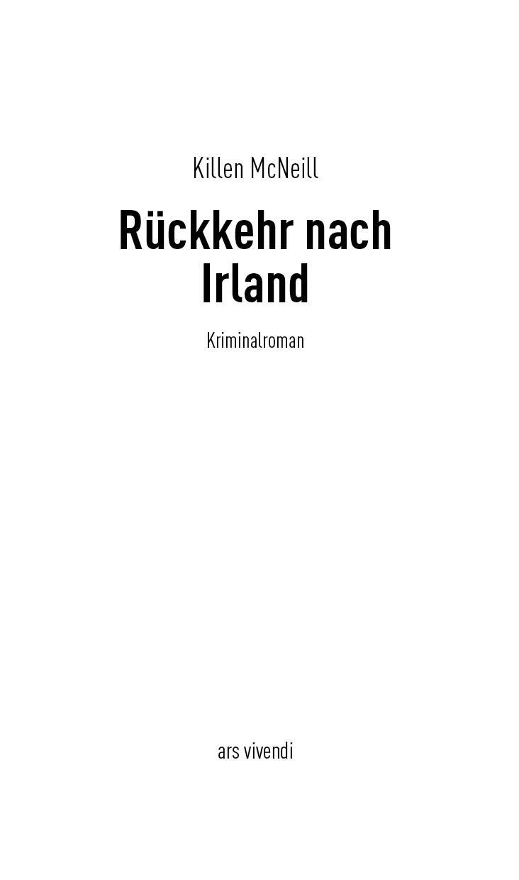 Bild: 9783747203002 | Rückkehr nach Irland | Kriminalroman | Killen McNeill | Taschenbuch