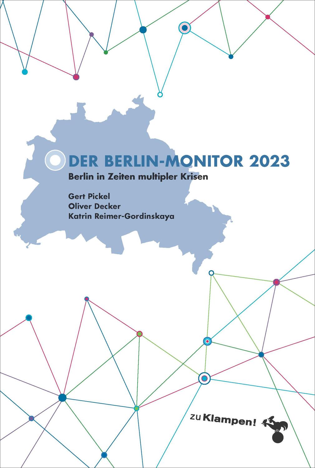 Cover: 9783987370205 | Der Berlin-Monitor 2023 | Taschenbuch | Der Berlin-Monitor | 180 S.