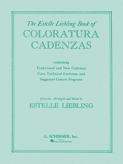 Cover: 9780793551903 | The Estelle Liebling Book of Coloratura Cadenzas | Estelle Liebling