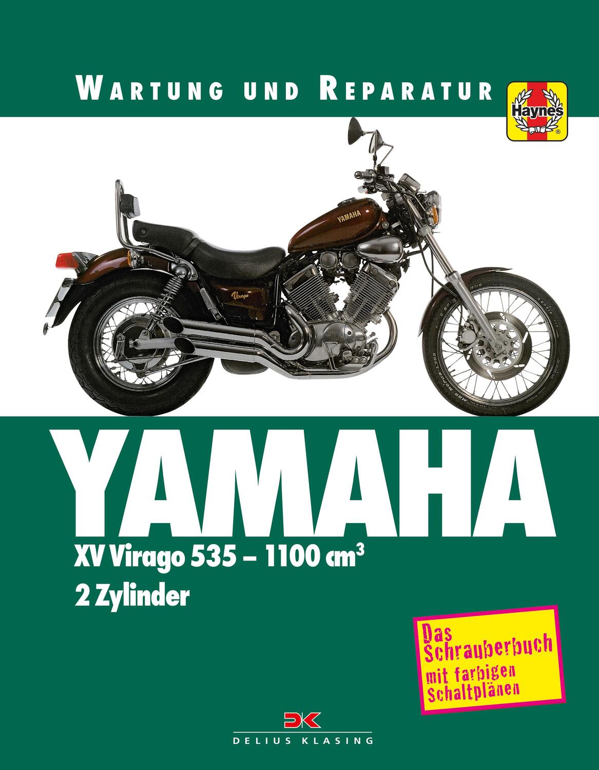 Cover: 9783667109873 | Yamaha XV Virago 535-1100cm3 | Wartung und Reparatur. Print on Demand