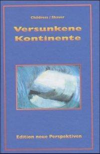 Cover: 9783895392535 | Versunkene Kontinente | David Hatcher Childress (u. a.) | Buch | 2000