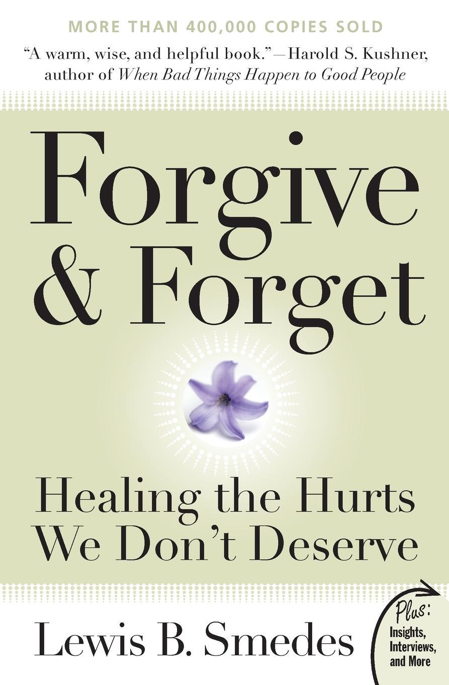 Cover: 9780061285820 | Forgive and Forget | Healing the Hurts We Don't Deserve | Smedes