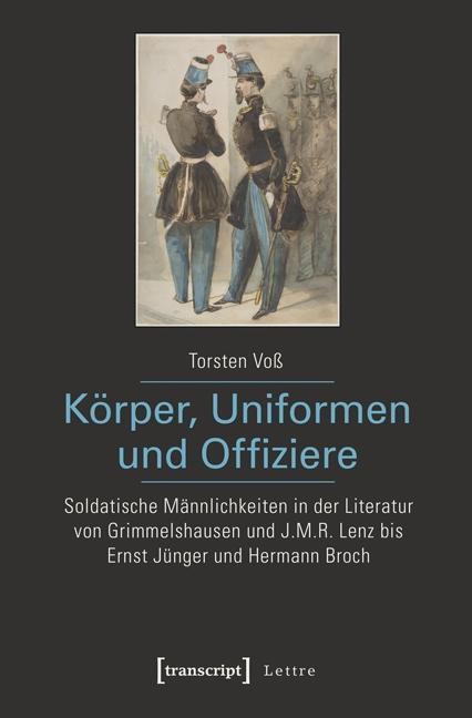 Cover: 9783837633221 | Körper, Uniformen und Offiziere | Torsten Voß | Taschenbuch | 430 S.