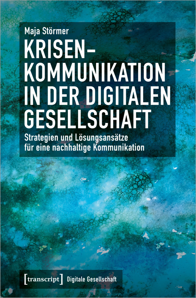 Cover: 9783837659542 | Krisenkommunikation in der digitalen Gesellschaft | Maja Störmer