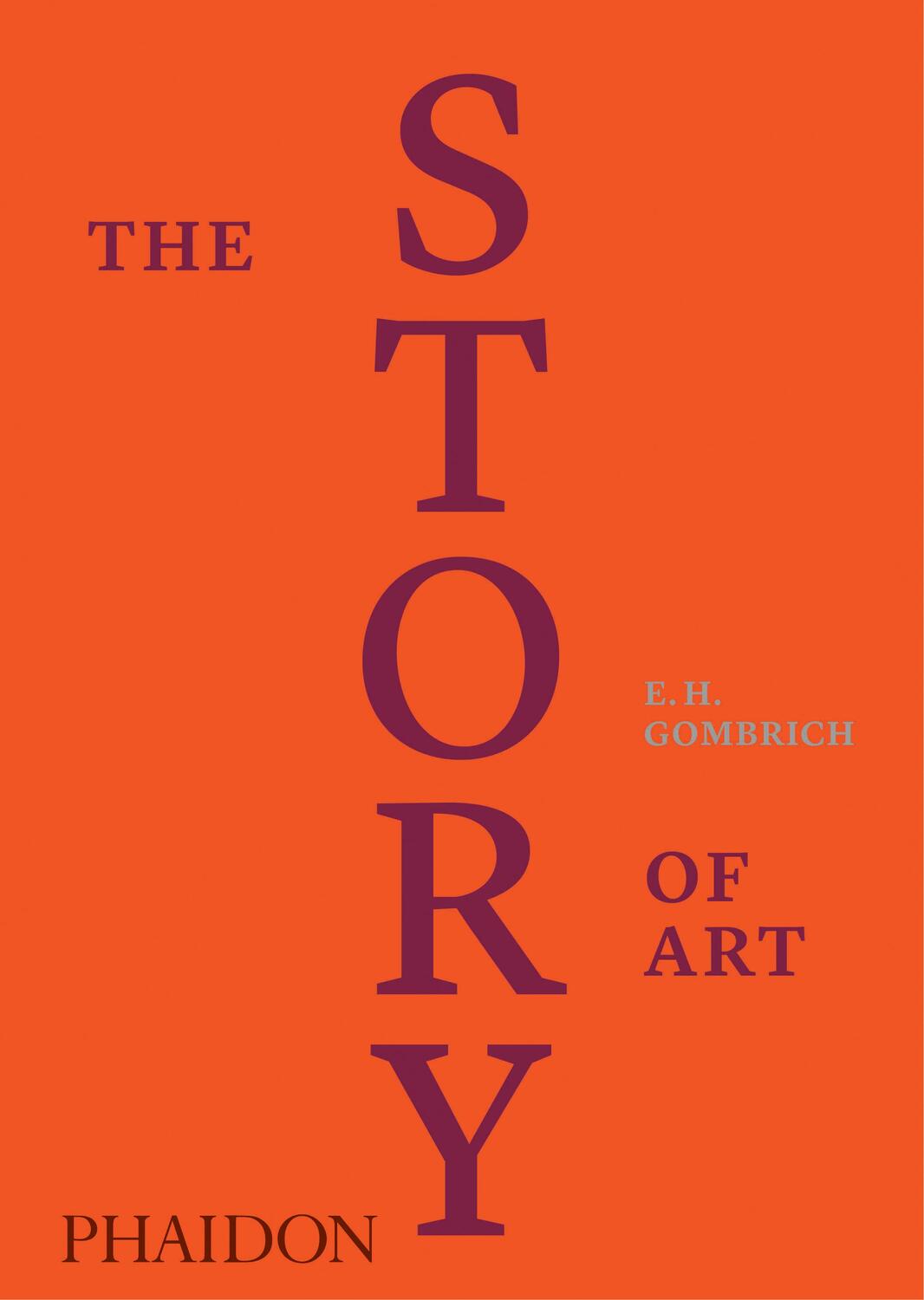 Cover: 9780714872155 | The Story of Art | Eh Gombrich | Buch | 688 S. | Englisch | 2016