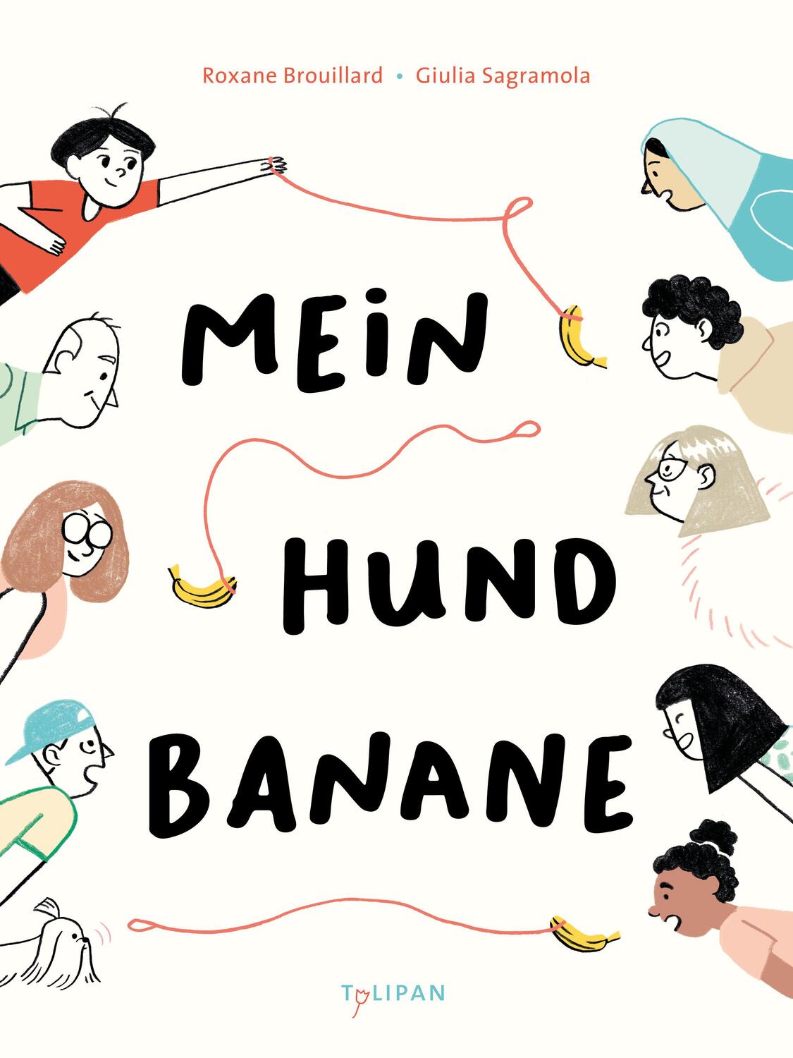 Cover: 9783864295867 | Mein Hund Banane | Roxande Brouillard | Buch | 40 S. | Deutsch | 2022