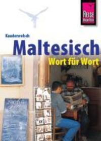 Cover: 9783894165680 | Maltesisch Wort für Wort. Kauderwelsch | Kim Ohk | Taschenbuch | 2010