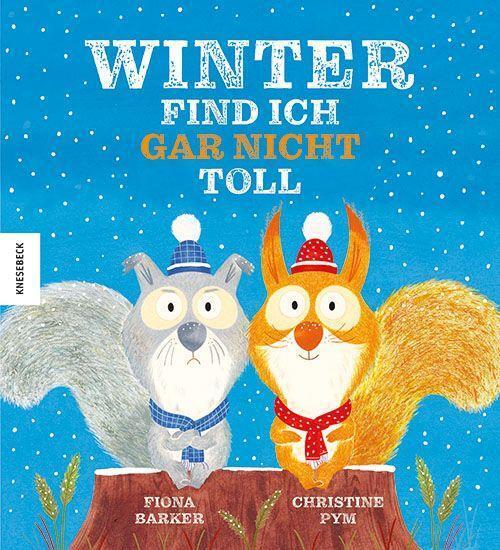 Cover: 9783957286727 | Winter find ich gar nicht toll | Fiona Barker | Buch | Deutsch | 2022