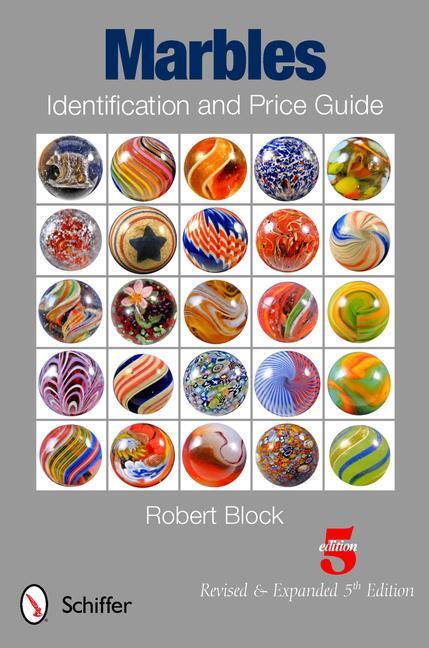 Cover: 9780764339943 | Marbles Identification and Price Guide | Robert Block | Taschenbuch