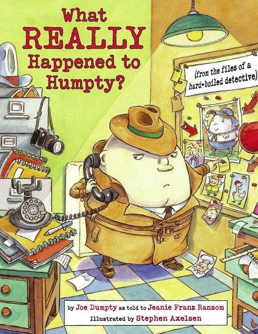 Cover: 9781580893916 | What Really Happened to Humpty? | Jeanie Franz Ransom | Taschenbuch