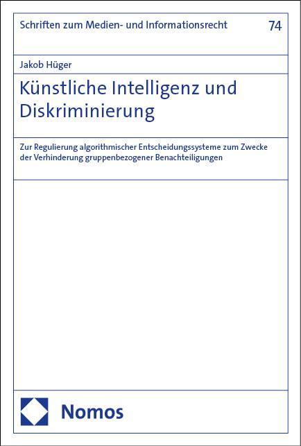 Cover: 9783756012800 | Künstliche Intelligenz und Diskriminierung | Jakob Hüger | Taschenbuch