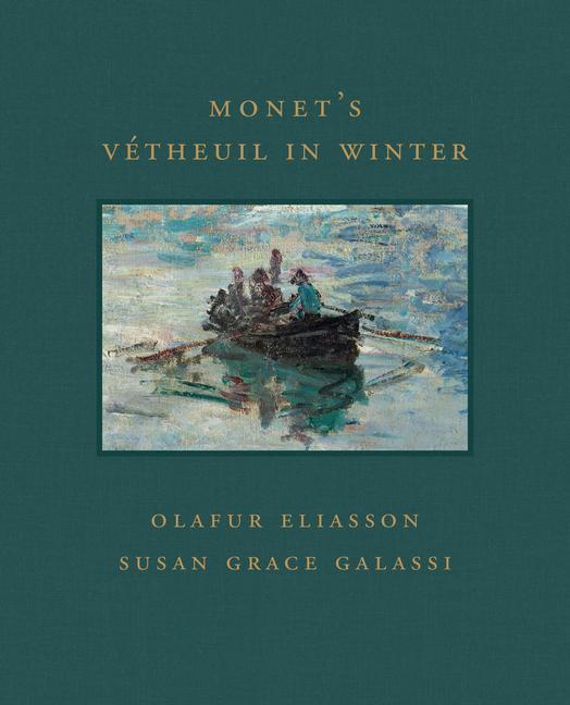 Cover: 9781911282976 | Monet's Vetheuil in Winter | Susan Grace Galassi (u. a.) | Buch | 2022