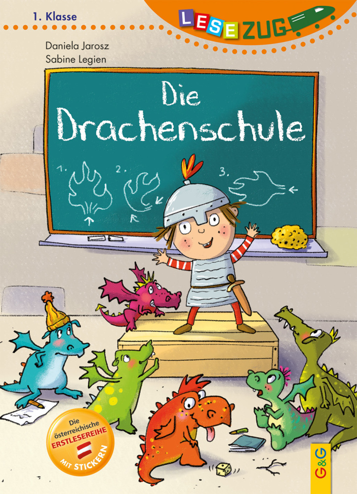 Cover: 9783707424683 | LESEZUG/1. Klasse - Lesestufe 1: Die Drachenschule | Daniela Jarosz