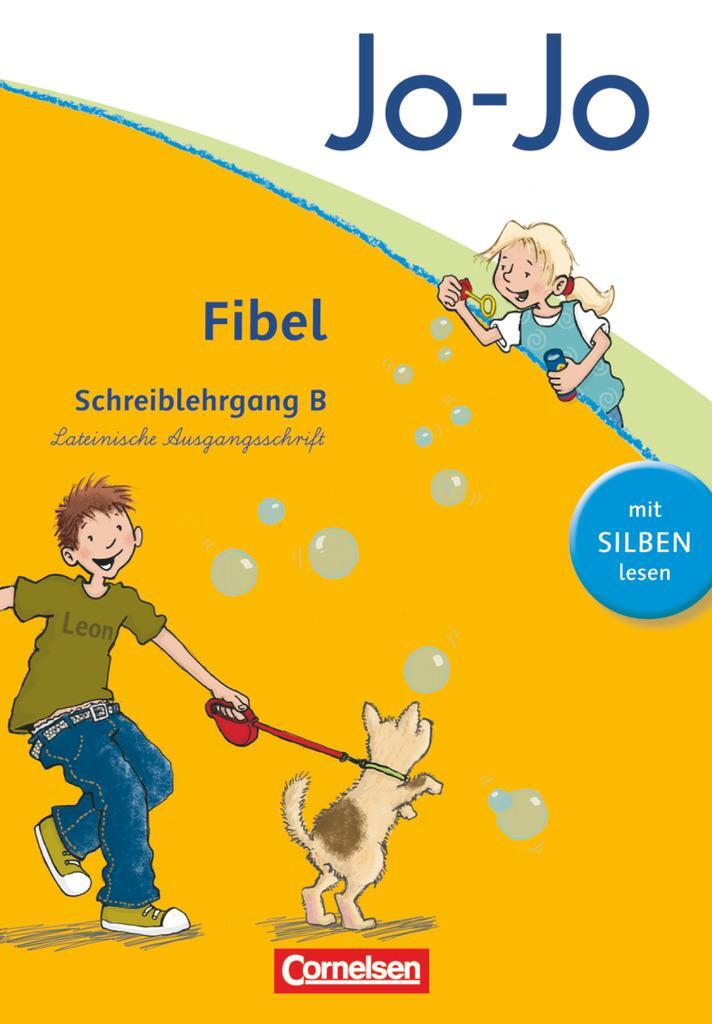 Cover: 9783060829972 | Jo-Jo Fibel - Aktuelle allgemeine Ausgabe. Schreiblehrgang B in...
