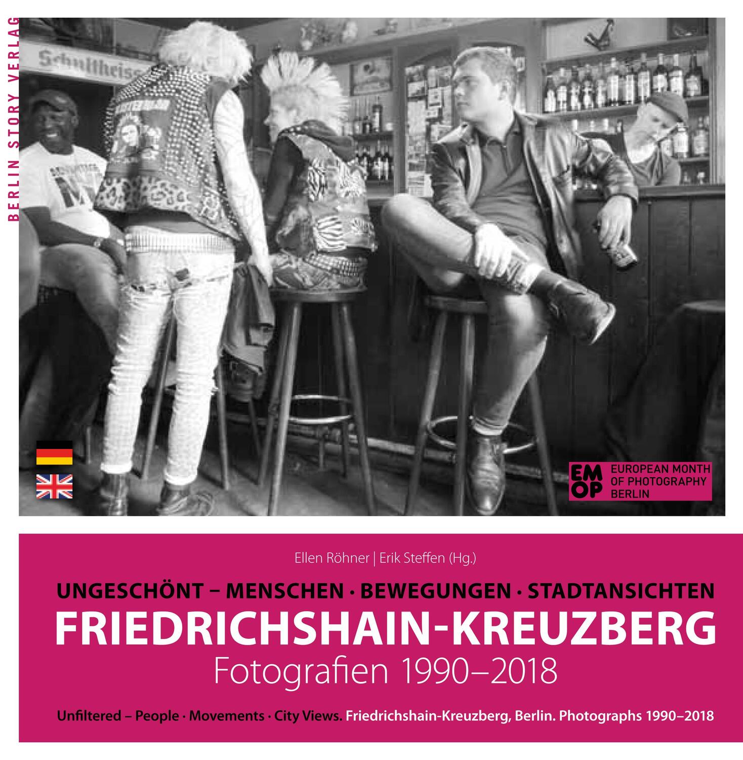 Cover: 9783957231406 | Friedrichshain-Kreuzberg. Fotografien 1990-2018 | Erik Steffen (u. a.)