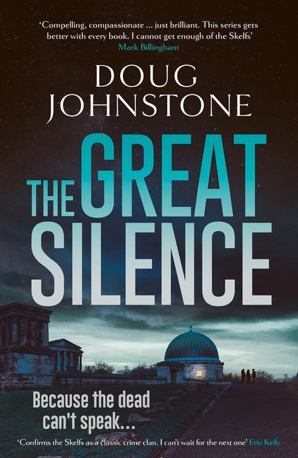 Cover: 9781913193836 | The Great Silence | Doug Johnstone | Taschenbuch | Englisch | 2021