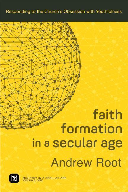 Cover: 9780801098468 | Faith Formation in a Secular Age - Responding to the Church`s...