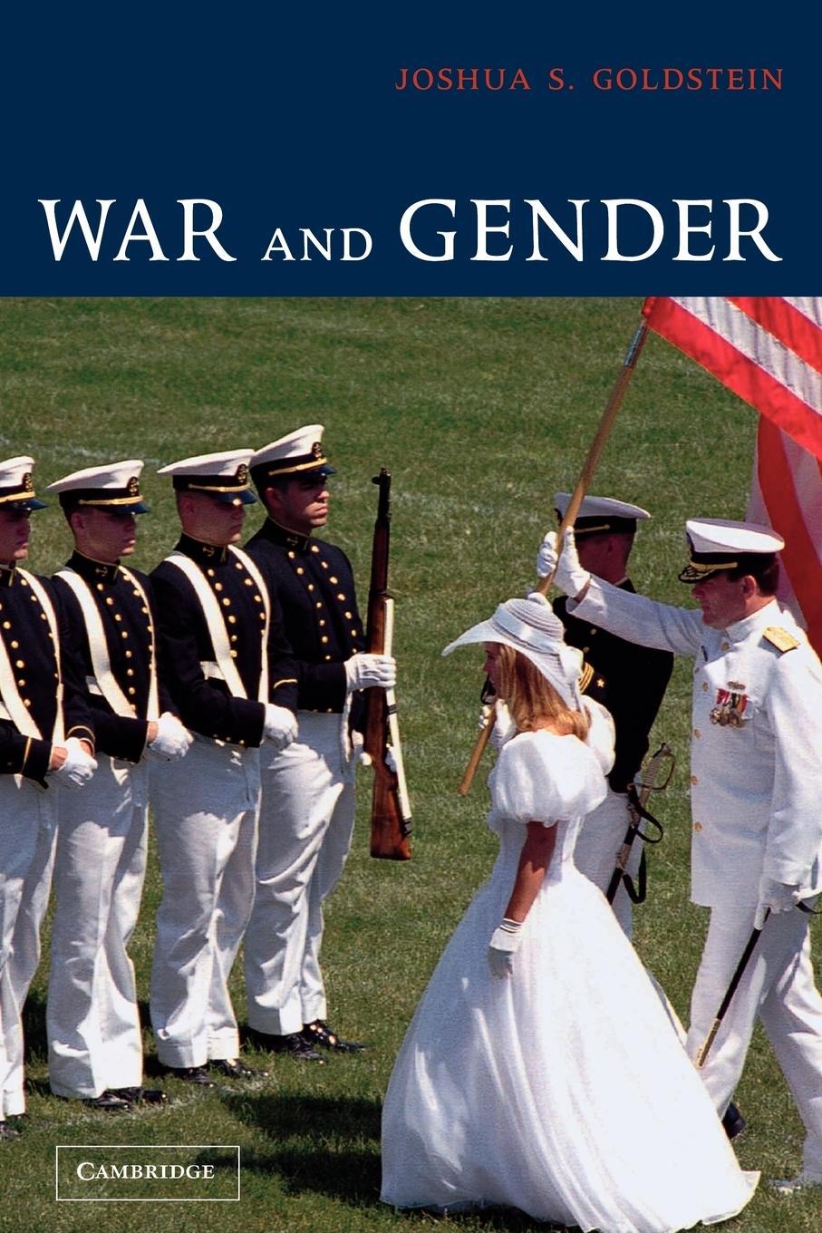 Cover: 9780521001809 | War and Gender | How Gender Shapes the War System and Vice Versa