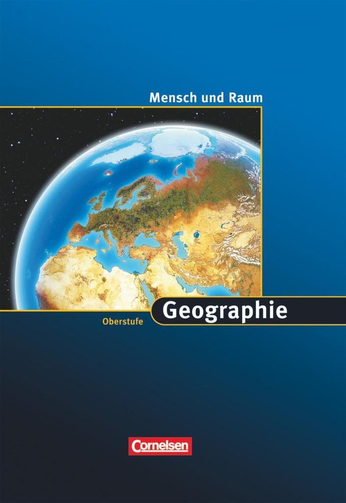 Cover: 9783060644865 | Mensch und Raum. 11./12. Schuljahr. Schülerbuch. Geografie...