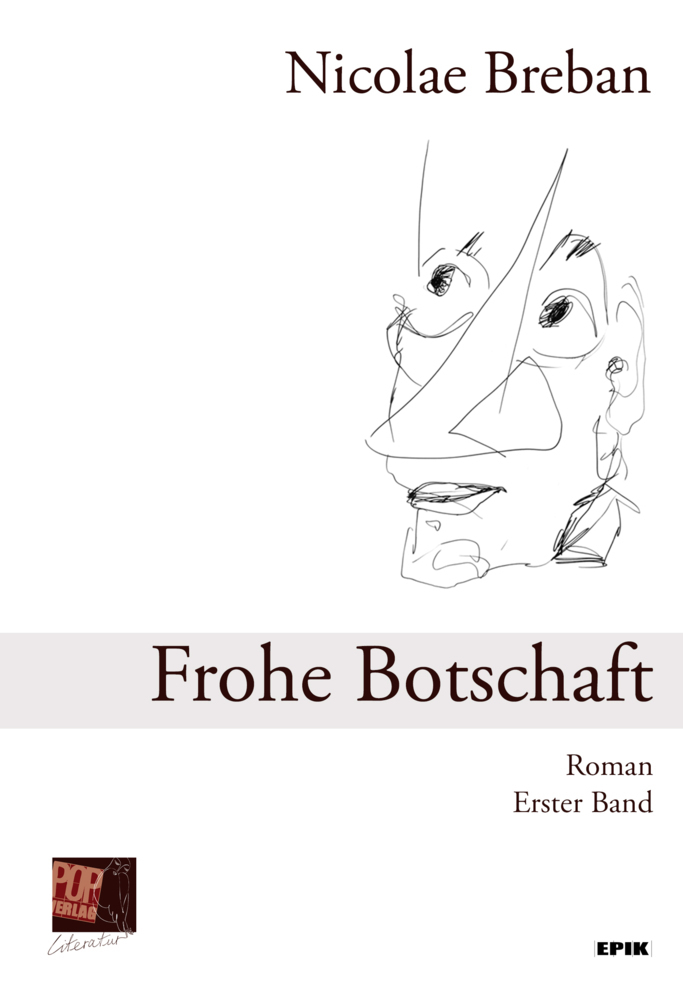 Cover: 9783863564025 | Frohe Botschaft, 2 Teile | Roman. Zwei Bände | Nicolae Breban | Buch