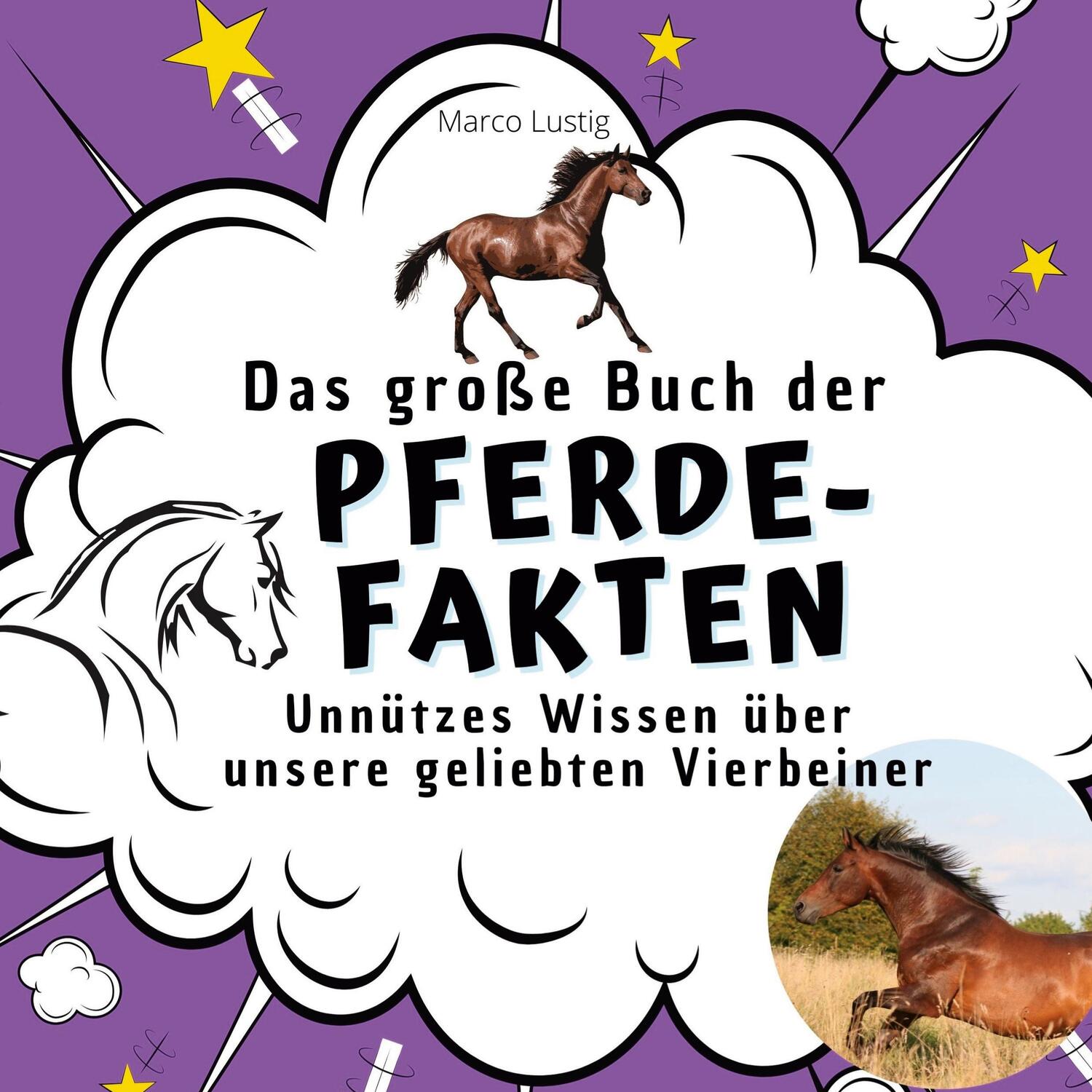 Cover: 9783750532496 | Das große Buch der Pferde-Fakten | Michaela Lau | Taschenbuch | 2022