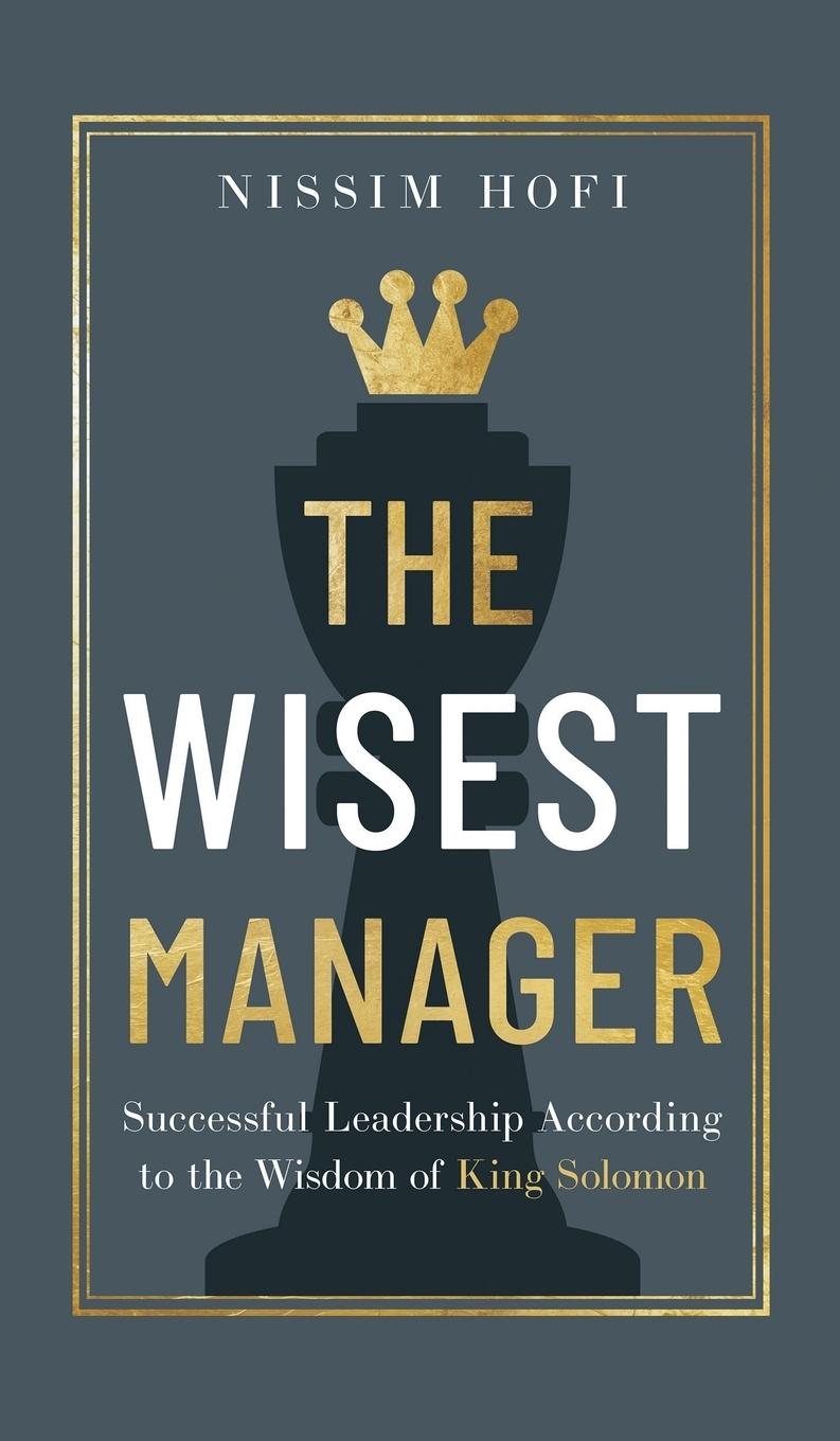 Cover: 9789655754742 | The Wisest Manager | Nissim Hofi | Buch | Englisch | 2024