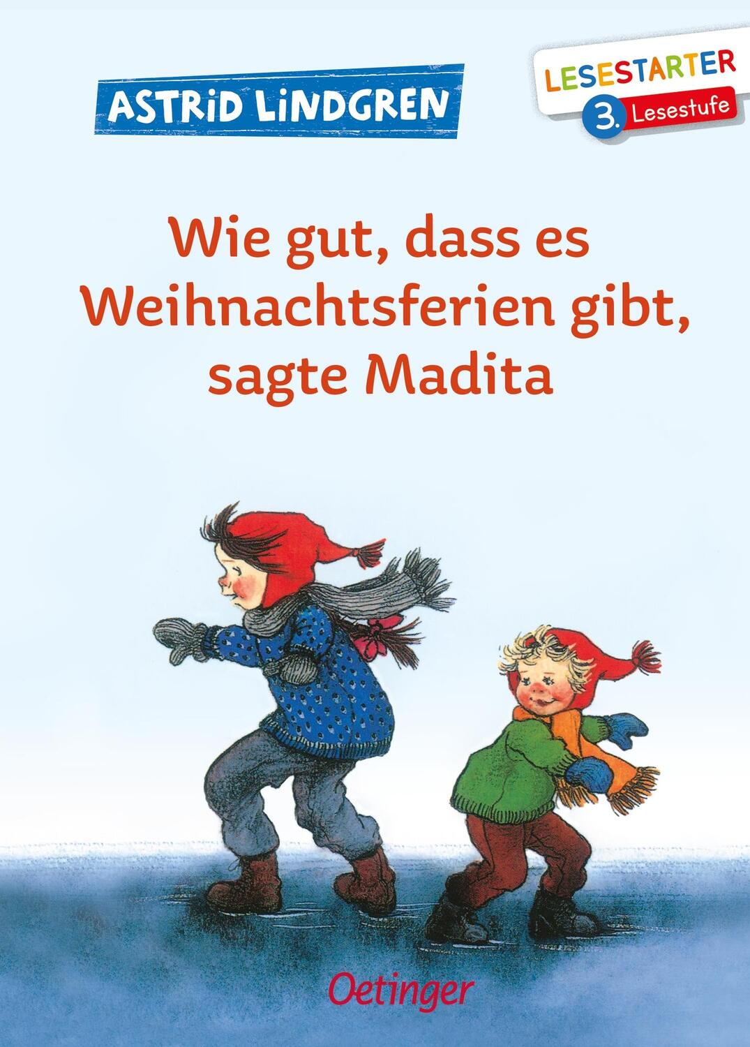 Cover: 9783789113925 | Wie gut, dass es Weihnachtsferien gibt, sagte Madita | Astrid Lindgren