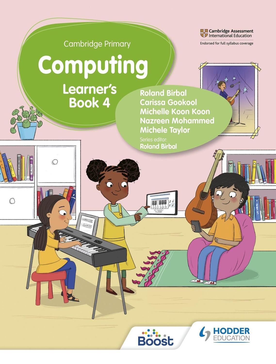 Cover: 9781398368590 | Cambridge Primary Computing Learner's Book Stage 4 | Birbal (u. a.)