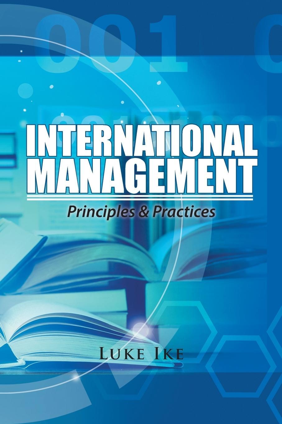 Cover: 9781524597566 | International Management | Principles &amp; Practices | Luke Ike | Buch