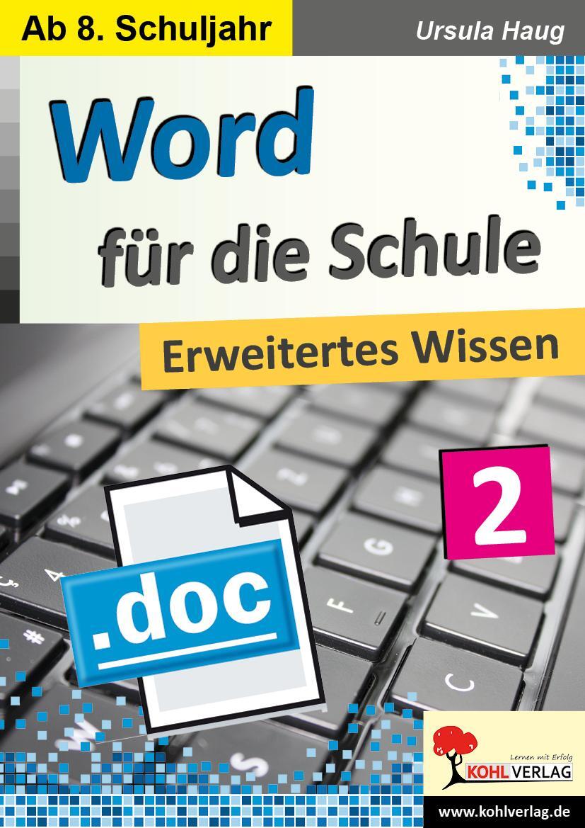 Cover: 9783966240093 | Word für die Schule / Band 2 | Erweitertes Wissen | Ursula Haug | Buch