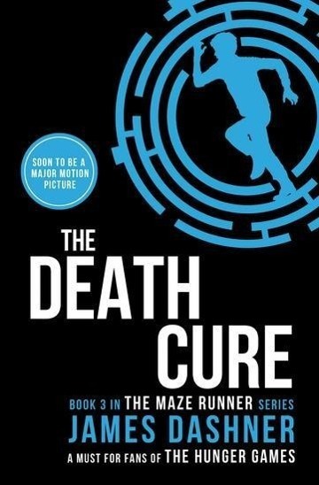 Cover: 9781909489424 | The Maze Runner 3. The Death Cure | James Dashner | Taschenbuch | 2014