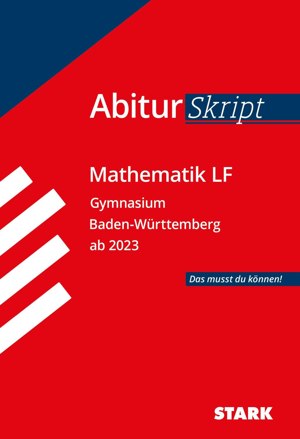 Cover: 9783849056070 | STARK AbiturSkript - Mathematik LF - BaWü | Taschenbuch | 80 S. | 2022