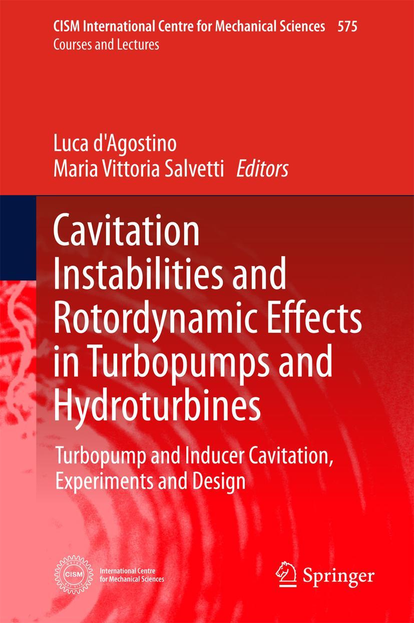 Cover: 9783319497174 | Cavitation Instabilities and Rotordynamic Effects in Turbopumps and...