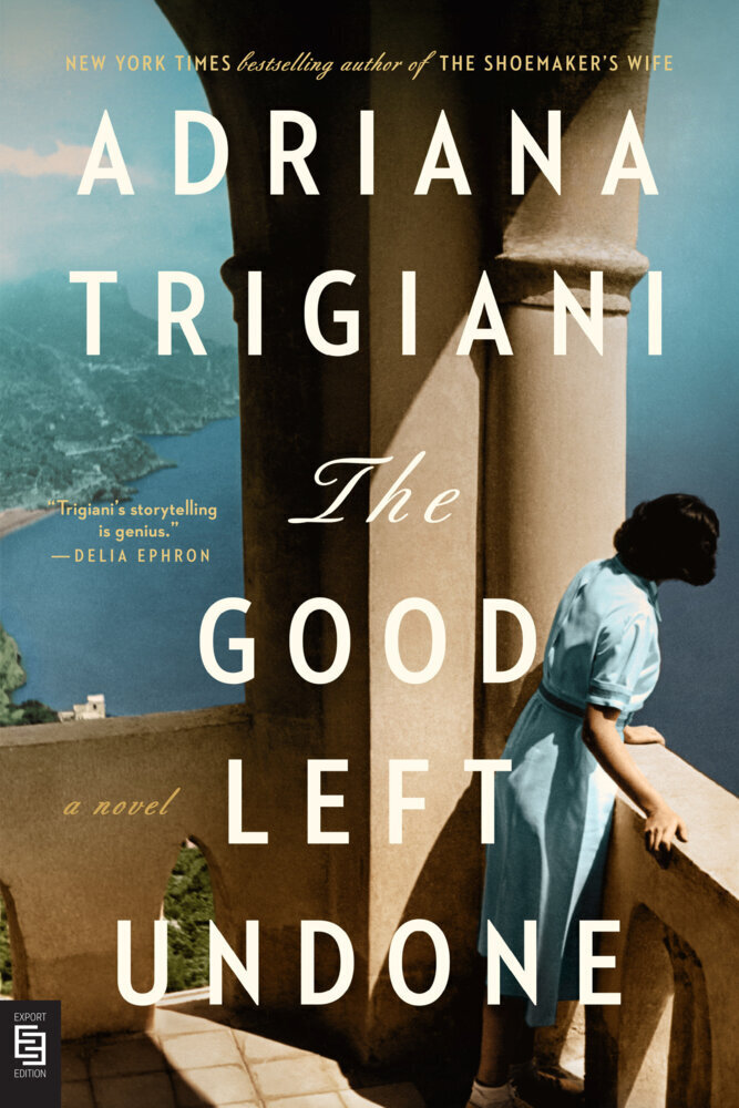 Cover: 9780593471715 | The Good Left Undone | A Novel | Adriana Trigiani | Taschenbuch | 2022