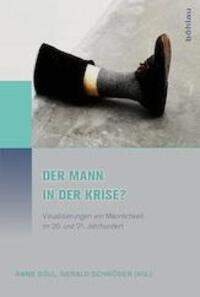 Cover: 9783412222925 | Der Mann in der Krise? | Taschenbuch | 219 S. | Deutsch | 2015