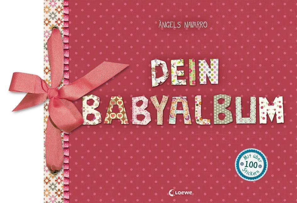 Cover: 9783785577103 | Dein Babyalbum (Mädchen - rosa) | Àngels Navarro | Buch | Deutsch