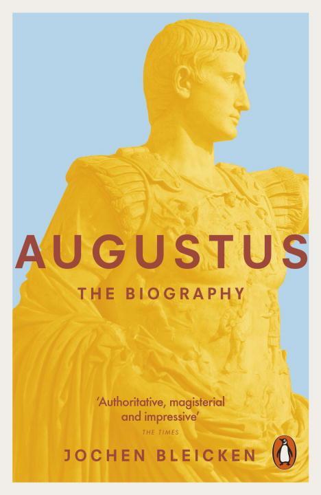 Cover: 9780140294828 | Augustus | The Biography | Jochen Bleicken | Taschenbuch | 784 S.