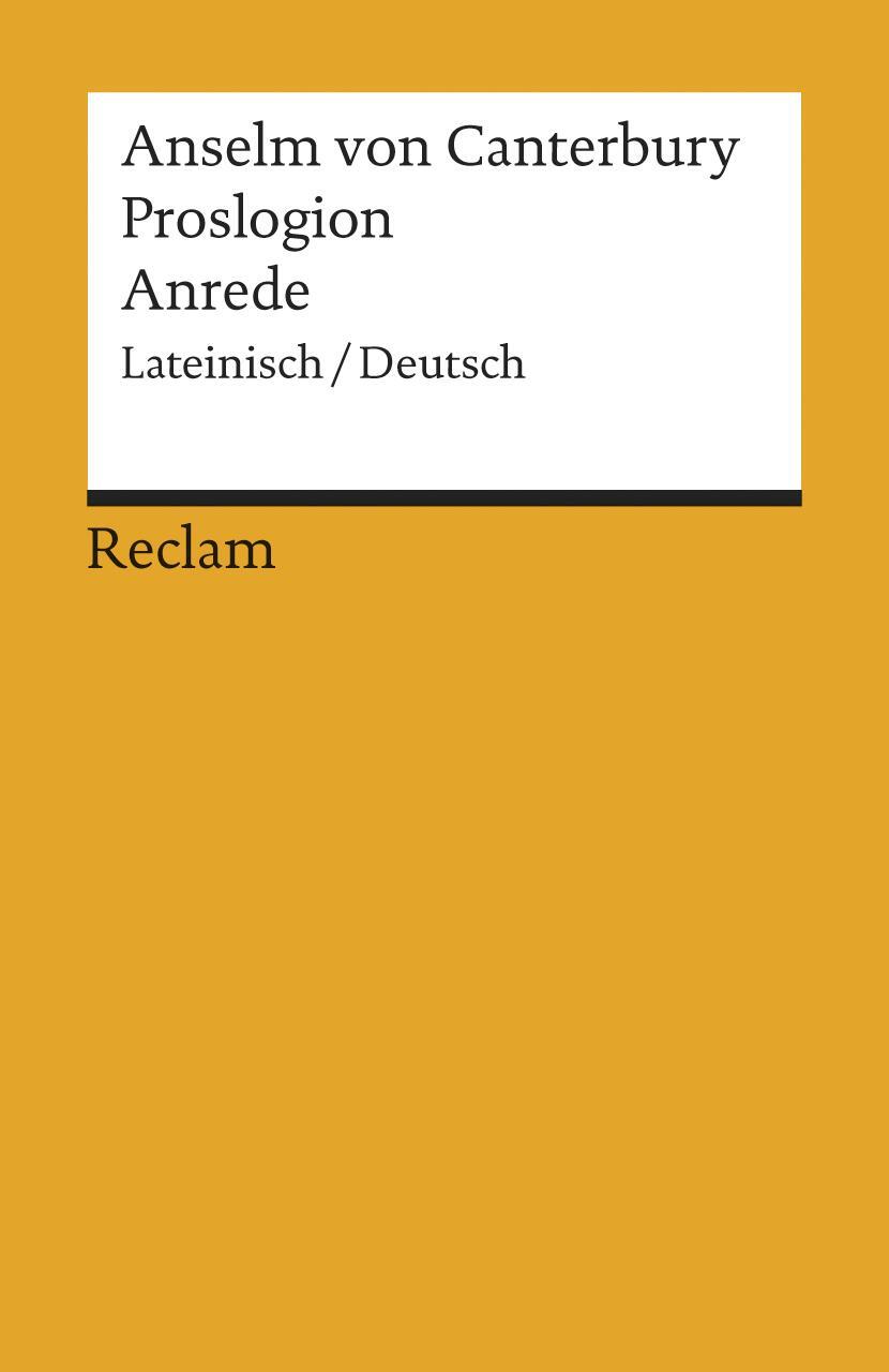 Cover: 9783150183366 | Proslogion / Anrede | Anselm von Canterbury | Taschenbuch | Latein