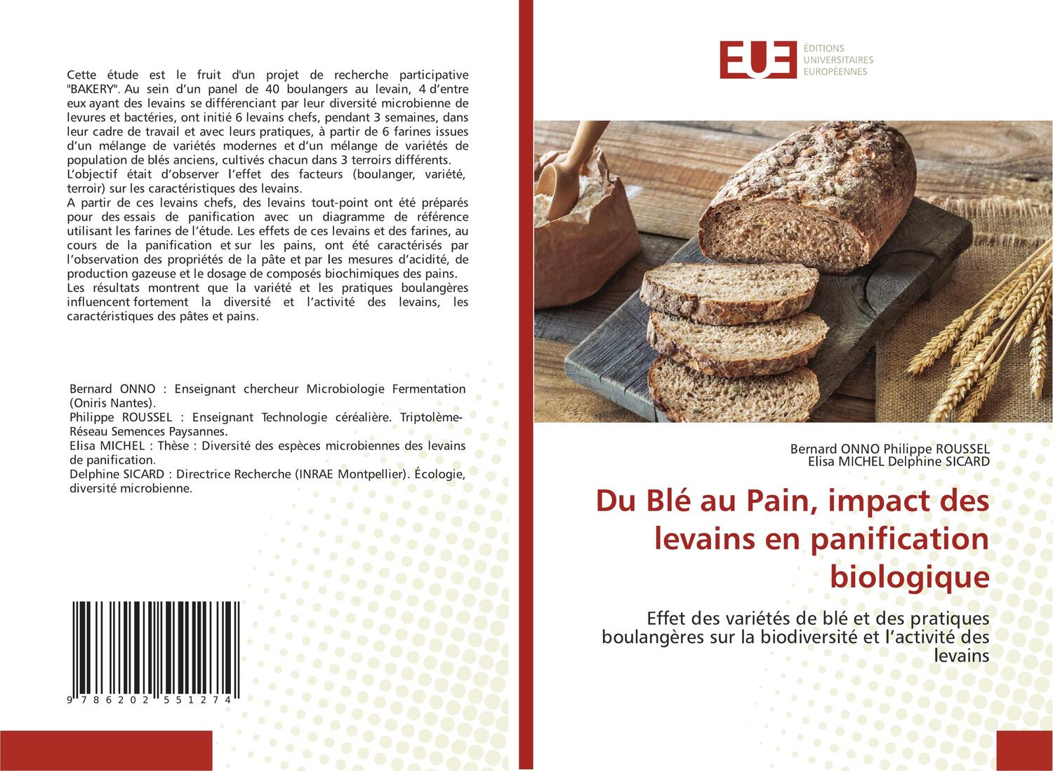 Cover: 9786202551274 | Du Blé au Pain, impact des levains en panification biologique | Buch