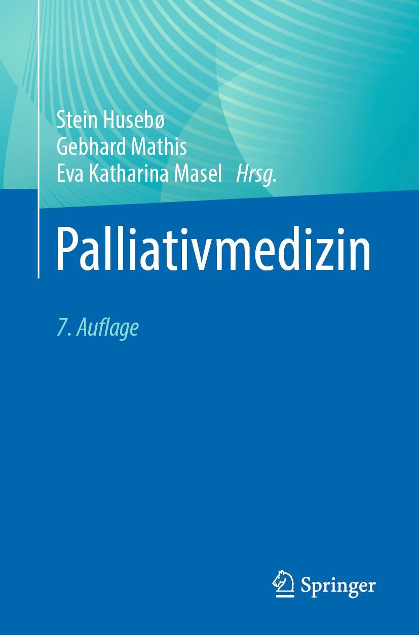 Cover: 9783662657676 | Palliativmedizin | Stein Husebø (u. a.) | Taschenbuch | Paperback