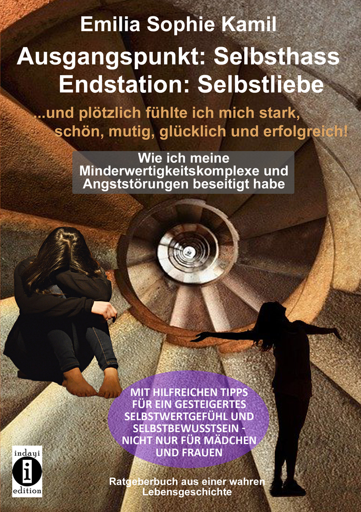 Cover: 9783948721473 | Ausgangsituation: Selbsthass, Endstation: Selbstliebe ... und...