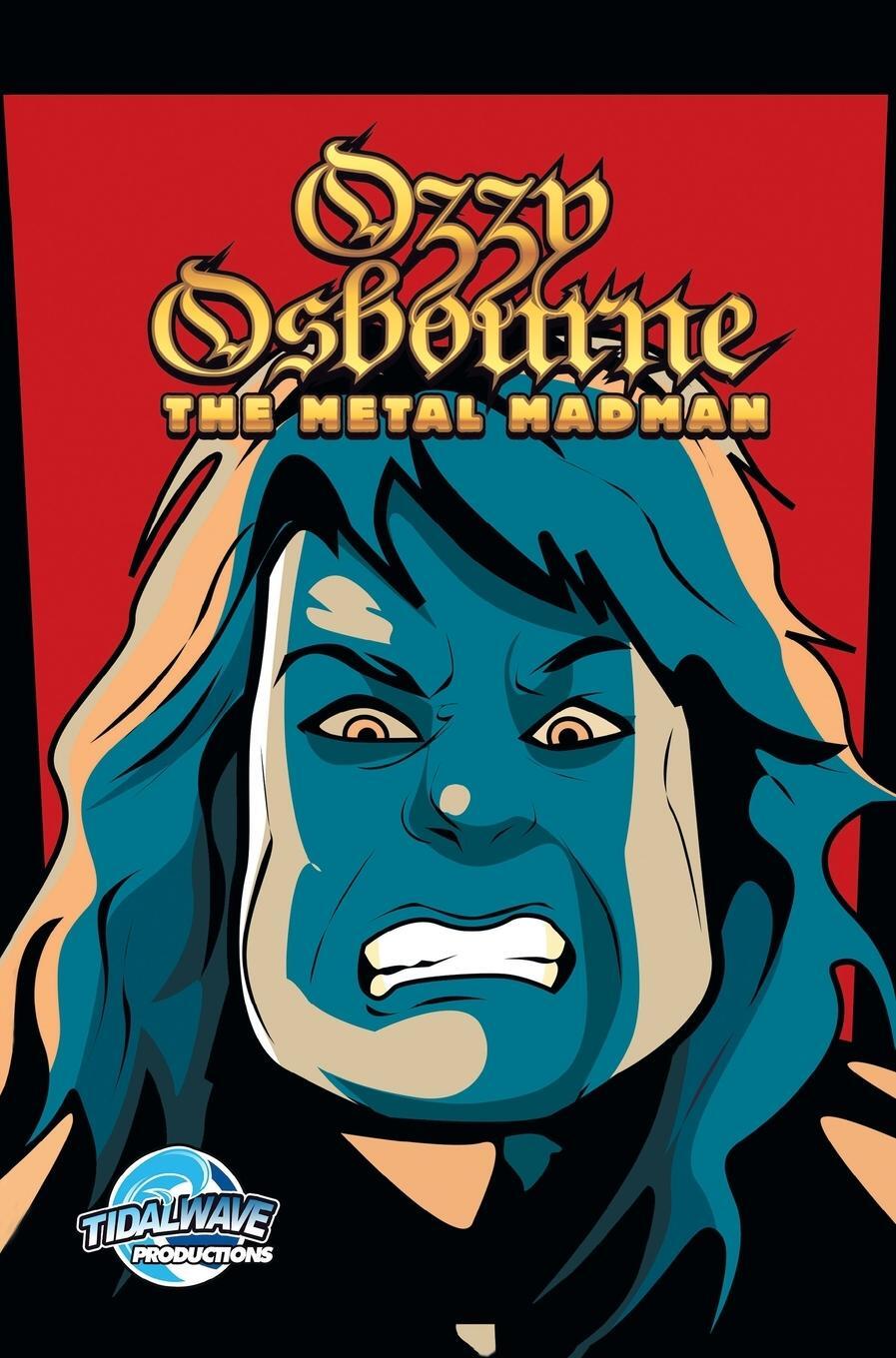 Cover: 9781955686488 | Orbit | Ozzy Osbourne: The Metal Madman | Michael Frizell | Buch