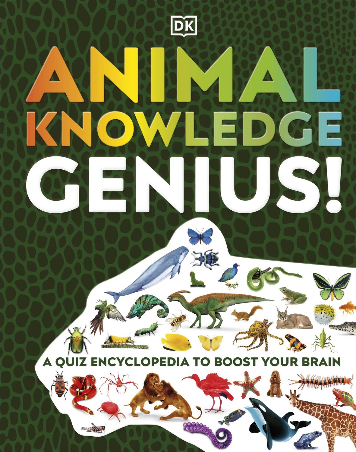 Cover: 9780241446539 | Animal Knowledge Genius! | A Quiz Encyclopedia to Boost Your Brain